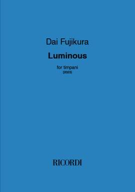Dai Fujikura: Luminous