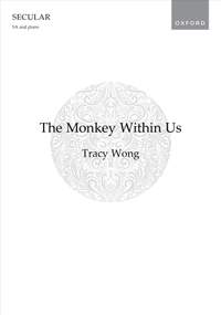 Wong, Tracy: The Monkey Within Us