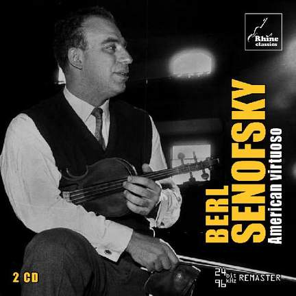 Berl Senofsky: American Virtuoso