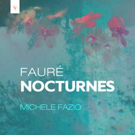 Fauré: Nocturnes