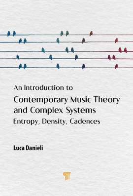 An Introduction to Contemporary Music Theory and Complex Systems: Entropy, Density, Cadences
