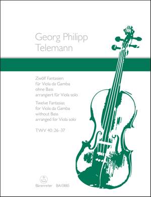 Telemann, Georg Philipp: Twelve Fantasias for Viola da Gamba without Bass TWV 40: 26–37