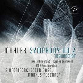 Mahler: Symphony No. 2 “Resurrection”