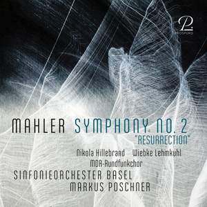 Mahler: Symphony No. 2 “Resurrection”