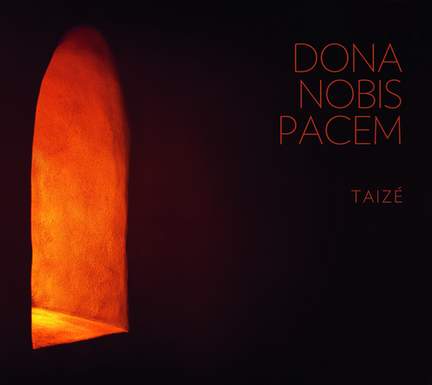 Taizé: Dona Nobis Pacem