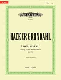 Agathe Backer Grøndahl: Fantasistykker (Fantasy Pieces) Op. 36