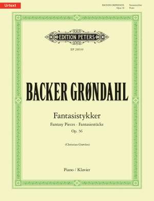 Agathe Backer Grøndahl: Fantasistykker (Fantasy Pieces) Op. 36