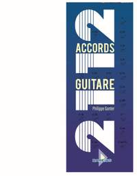Philippe Ganter: 2112 Accords Guitare