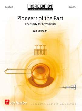 Jan de Haan: Pioneers of the Past