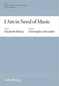 Christopher Alexander: I Am in Need of Music