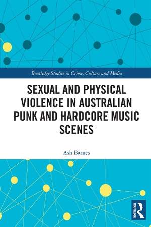 Sexual and Physical Violence in Australian Punk and Hardcore Music Scenes