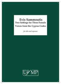 Evis Sammoutis: Two Settings for Three Female Voices