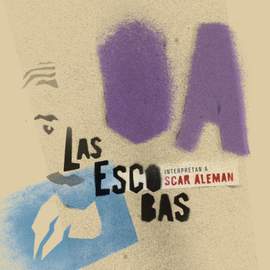 OA: Las Escobas interpretan a Oscar Alemán