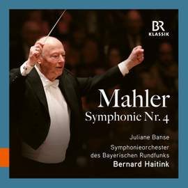Mahler: Symphony No. 4 - Bernard Haitink