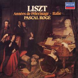 Liszt: Années de pèlerinage: Italie, S. 161