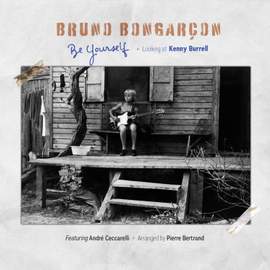 Be Yourself - Looking at Kenny Burrell