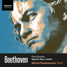 Beethoven: Piano Sonatas Opus 31, Nos 1, 2 & 3