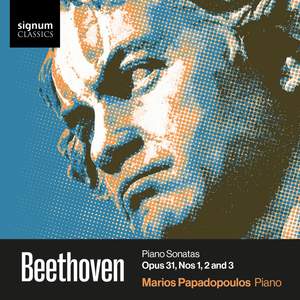 Beethoven: Piano Sonatas Opus 31, Nos 1, 2 & 3