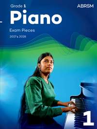 ABRSM Piano Exam Pieces 2027 & 2028 Grade 1