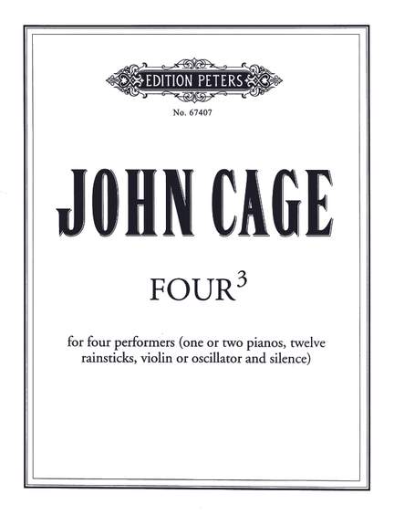 John Cage: Four³