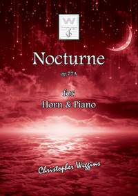 Wiggins, Christopher:  Nocturne op.77A (horn & piano)