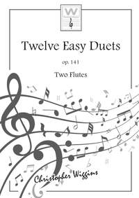 Wiggins, Christopher:  Twelve Easy Duets op.141 (2 flutes or flute & oboe)
