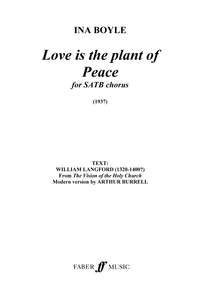 Ina Boyle: Love Is The Plant Of Peace