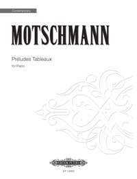Johannes Motschmann: Préludes Tableaux