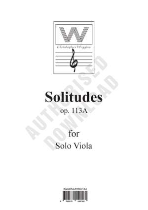 Wiggins, Christopher:  Solitudes op.113A (solo viola)