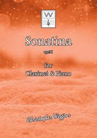 Wiggins, Christopher:  Sonatina op. 91 (clarinet & piano)