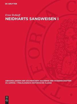 Neidharts Sangweisen I