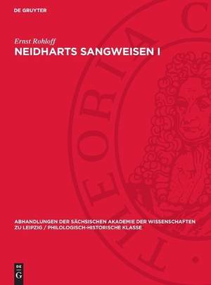 Neidharts Sangweisen I