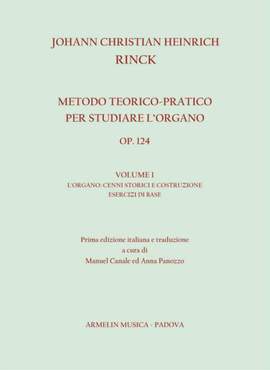 Johann Christian Rinck: Metodo per organo, op. 124 volume 1