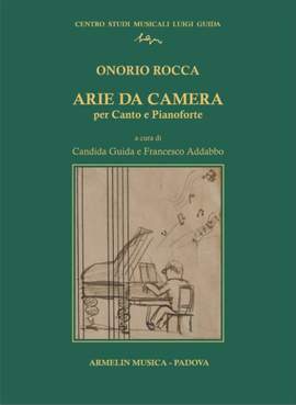 Onorio Rocca: Arie da camera per canto e pianoforte