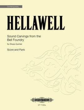 Hellawell, Piers: Sound Carvings from the Bell Foundry