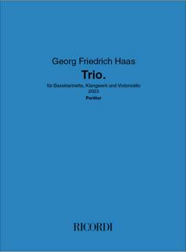 Georg Friedrich Haas: Trio