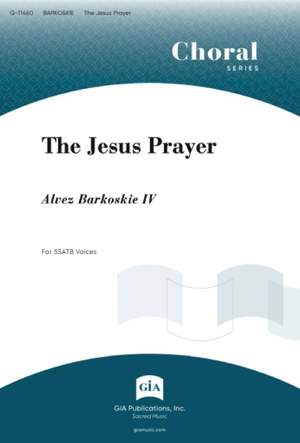 Alvez Barkoskie: The Jesus Prayer