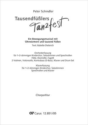 Schindler, Peter: Tausendfüßlers Tanzfest (Bühnenfassung)
