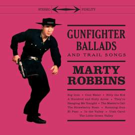 Gunfighter Ballads and Trail S