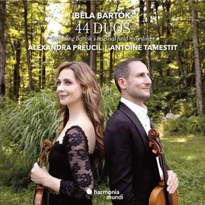 Bartók: 44 Duos & Original Field Recordings