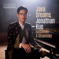 Java Dreams: Godowsky & Stravinsky