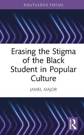 Erasing the Stigma of the Black Student in Popular Culture