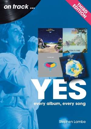Yes On Track 1968 -1991: Every Album, Every Song