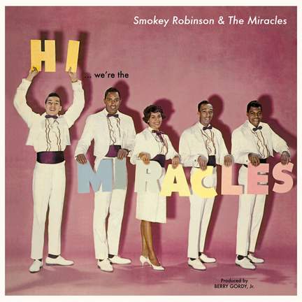 Hi Were the Miracles