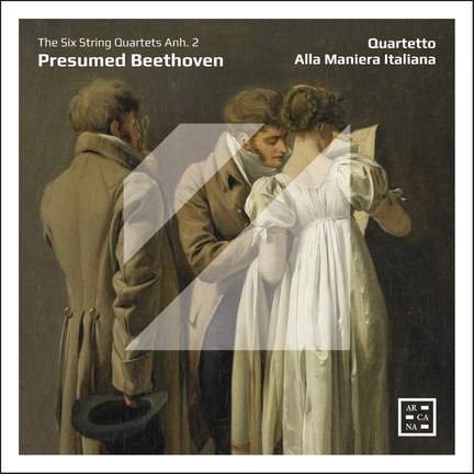 Presumed Beethoven. the Six String Quartets, Anh. 2