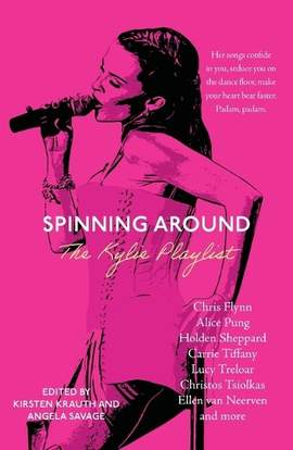 Spinning Around: The Kylie Playlist