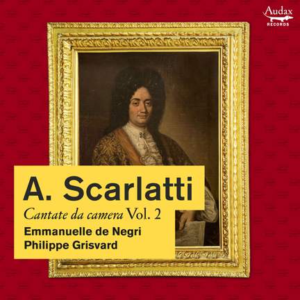 A. Scarlatti: Cantate da camera, Vol. 2