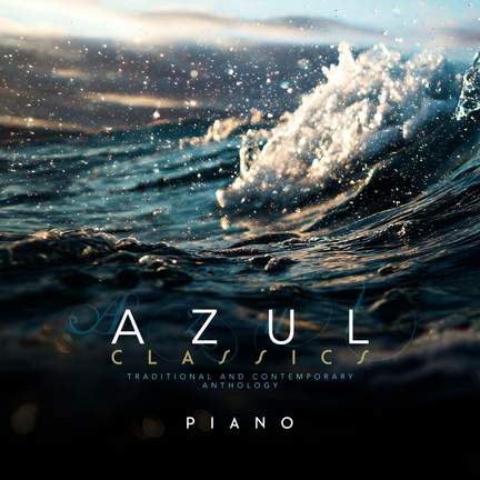 Music from Azul: Piano