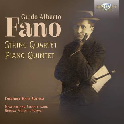 Fano: String Quartet & Piano Quintet