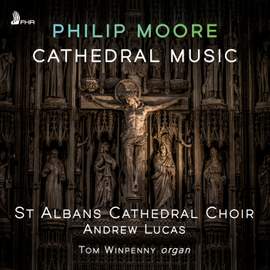 Philip Moore: Cathedral Music